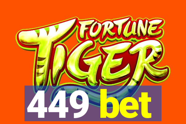 449 bet