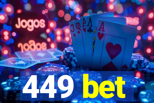 449 bet