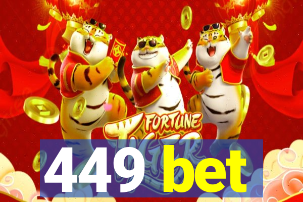 449 bet