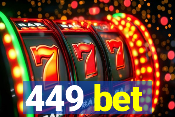 449 bet