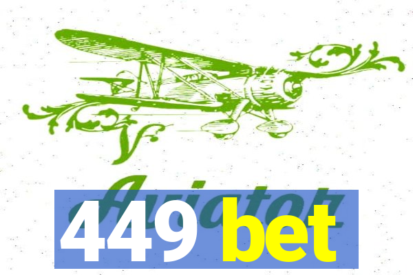 449 bet