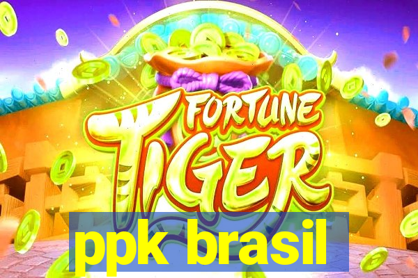 ppk brasil