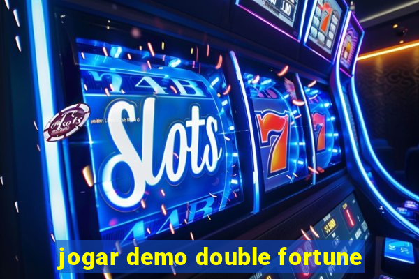 jogar demo double fortune