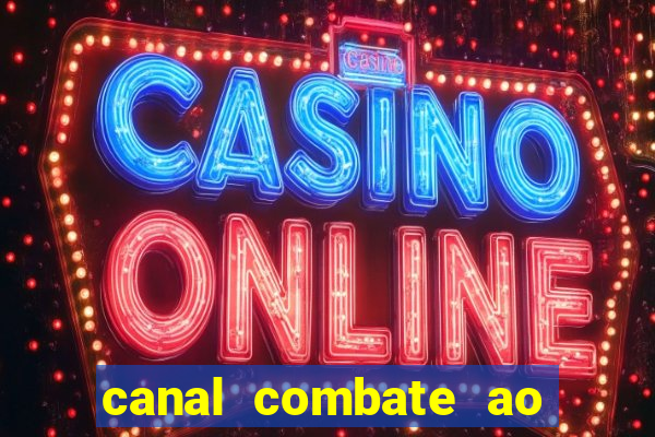 canal combate ao vivo multicanais