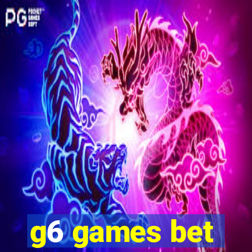 g6 games bet