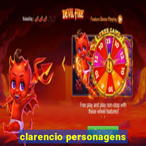 clarencio personagens