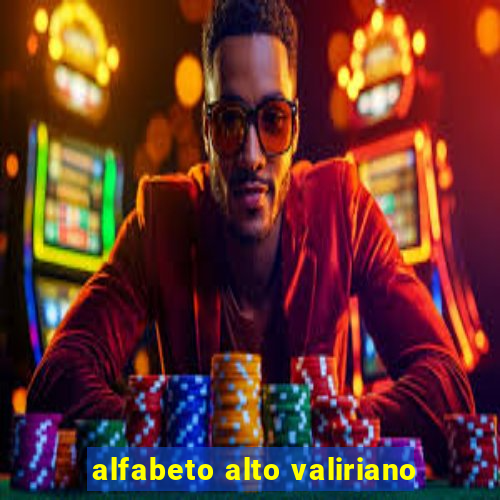 alfabeto alto valiriano