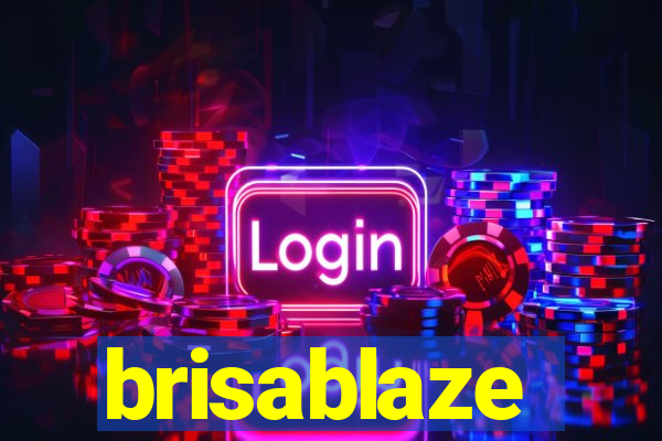 brisablaze