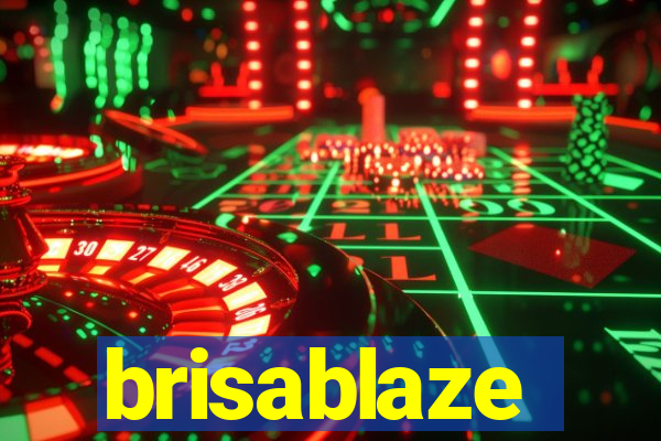 brisablaze