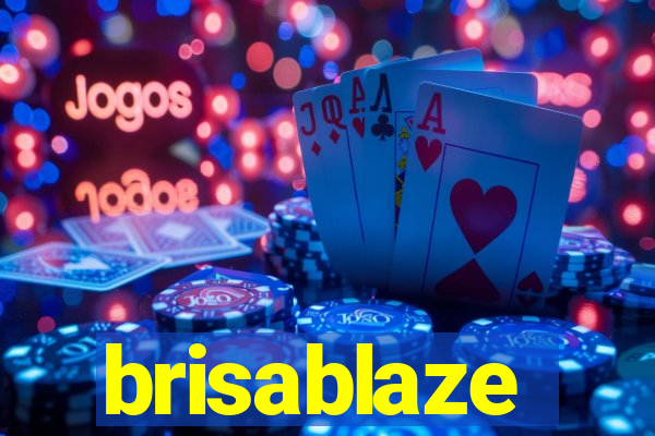 brisablaze