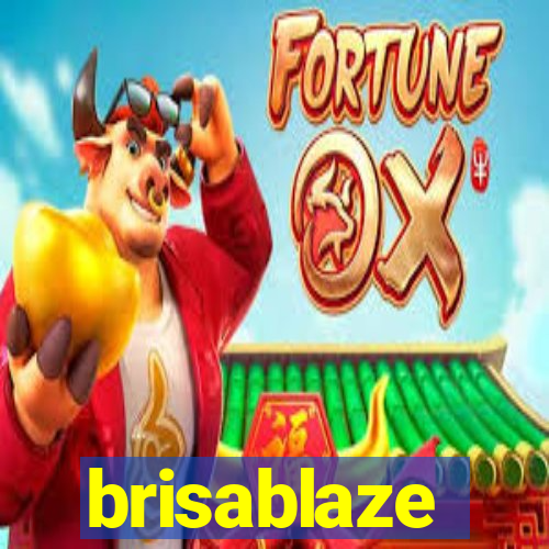 brisablaze