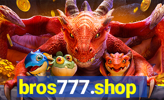 bros777.shop