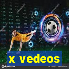 x vedeos