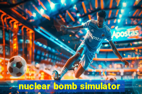 nuclear bomb simulator