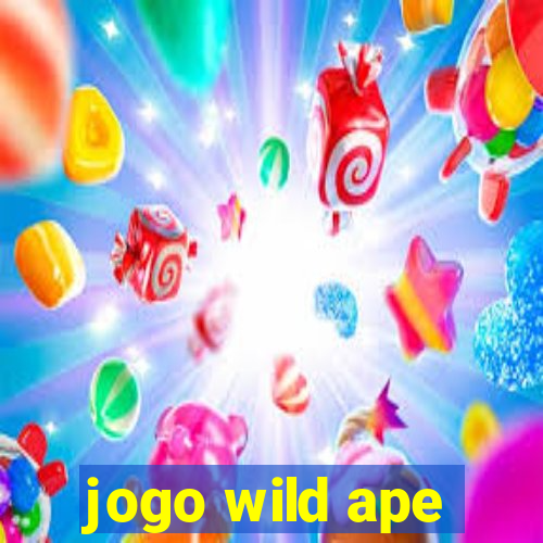 jogo wild ape