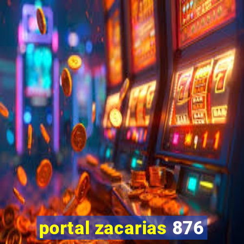 portal zacarias 876