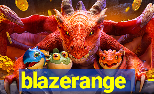 blazerange