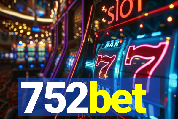 752bet