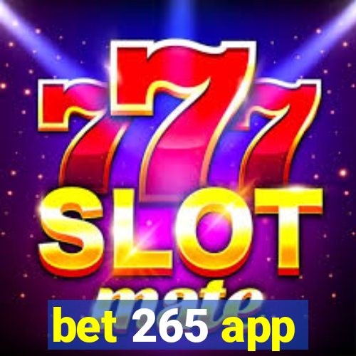 bet 265 app