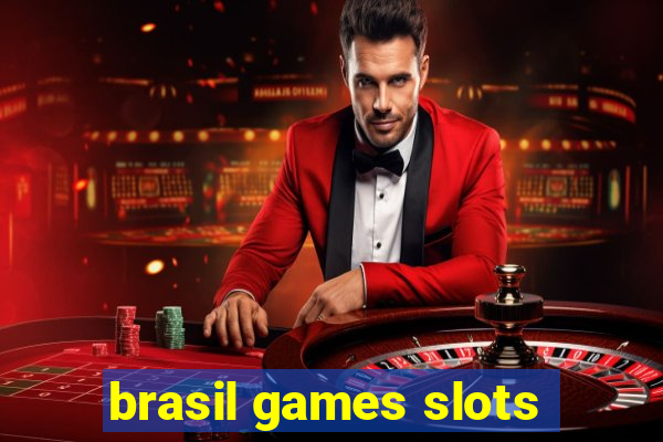 brasil games slots