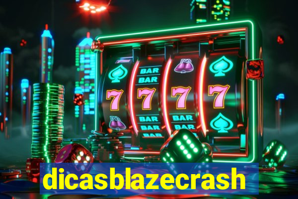 dicasblazecrash