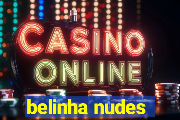 belinha nudes