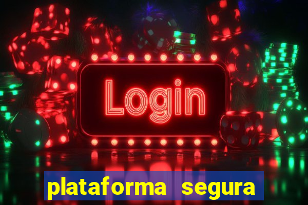 plataforma segura de jogos para ganhar dinheiro