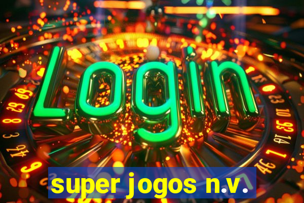 super jogos n.v.