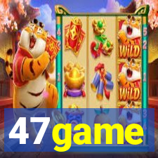 47game