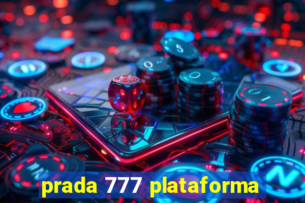 prada 777 plataforma