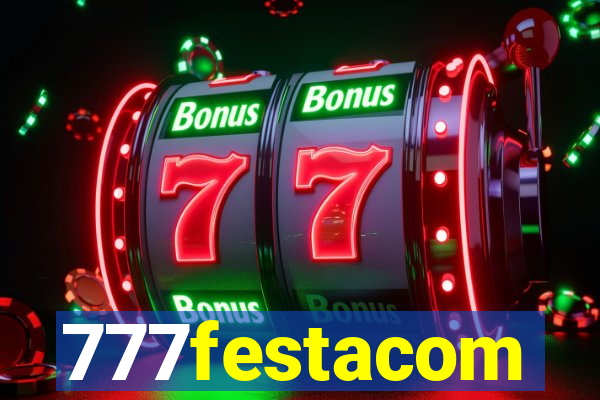 777festacom