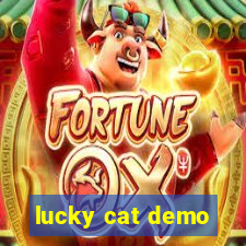 lucky cat demo