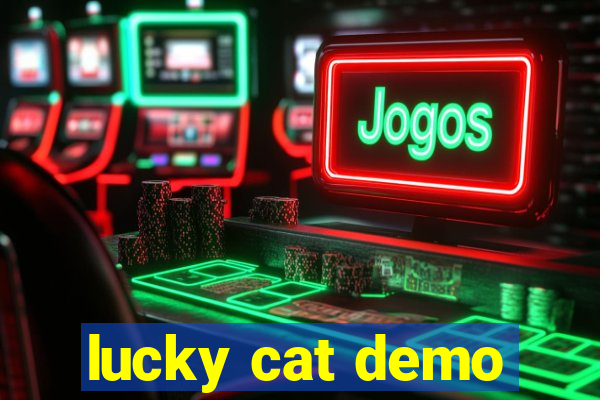 lucky cat demo