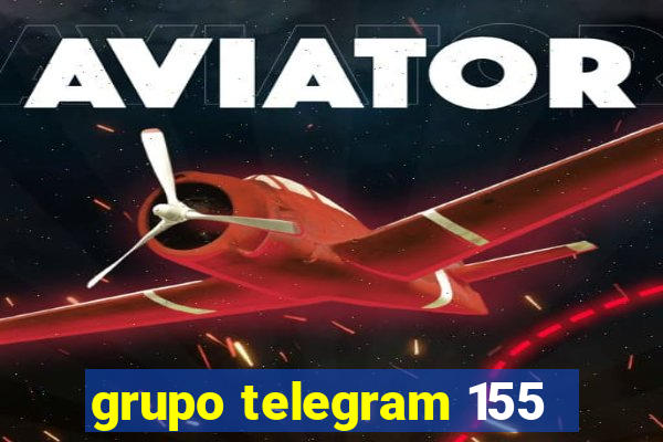 grupo telegram 155