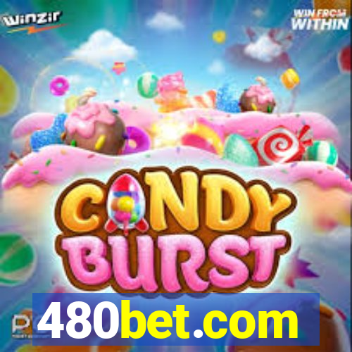 480bet.com