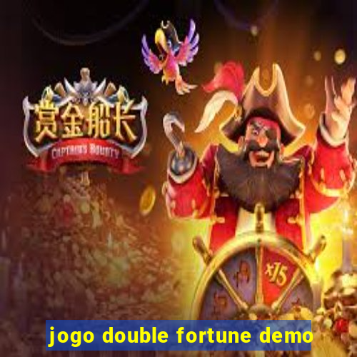 jogo double fortune demo