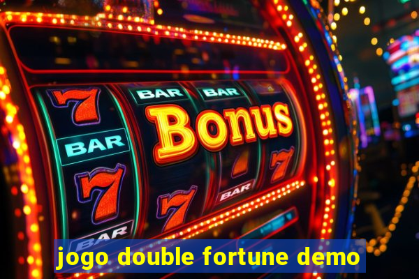 jogo double fortune demo