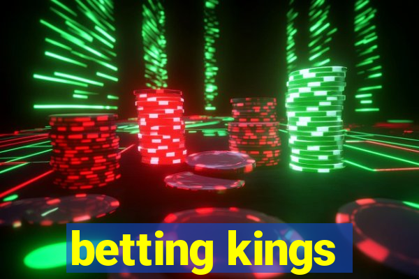 betting kings