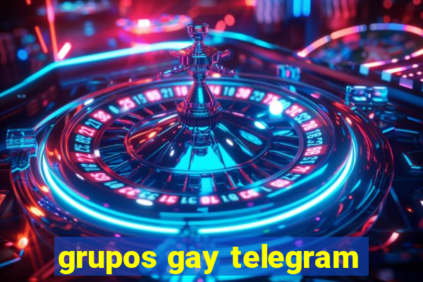 grupos gay telegram