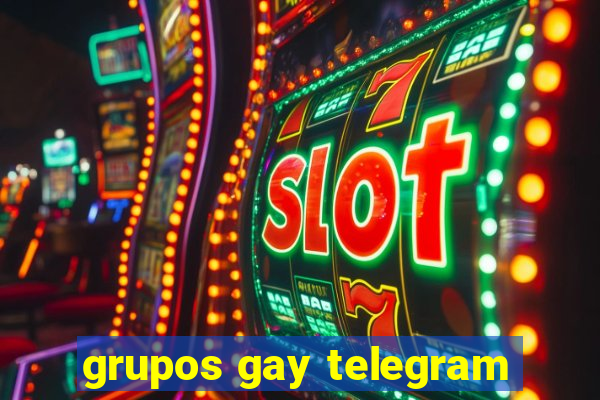 grupos gay telegram