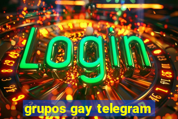 grupos gay telegram