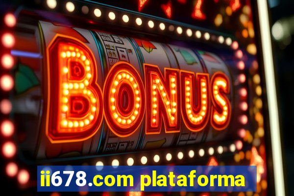 ii678.com plataforma