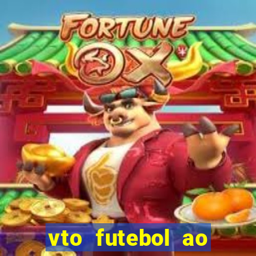 vto futebol ao vivo biz