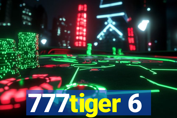 777tiger 6