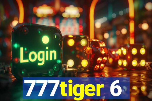 777tiger 6