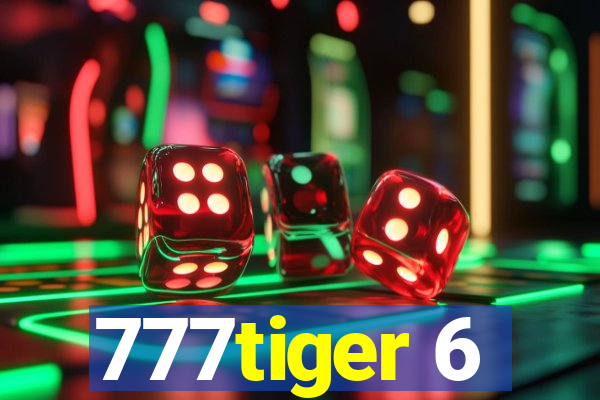 777tiger 6