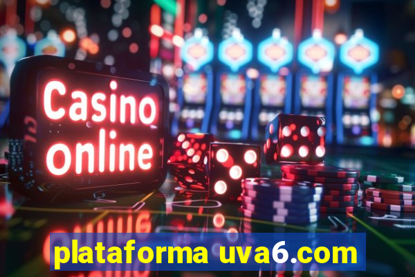 plataforma uva6.com