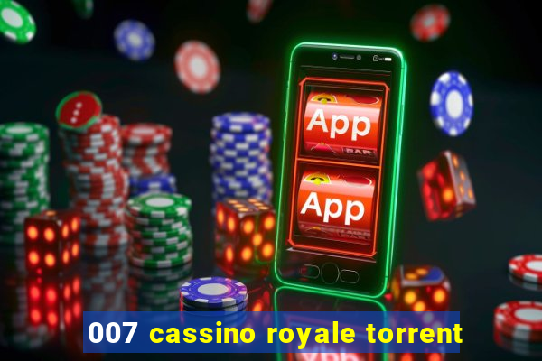 007 cassino royale torrent