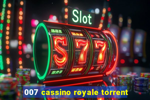 007 cassino royale torrent