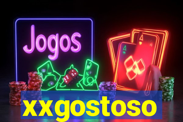 xxgostoso